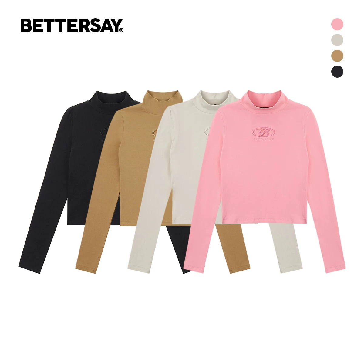 BETTERSAY モックネックトップス